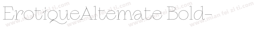 ErotiqueAltemate Bold字体转换